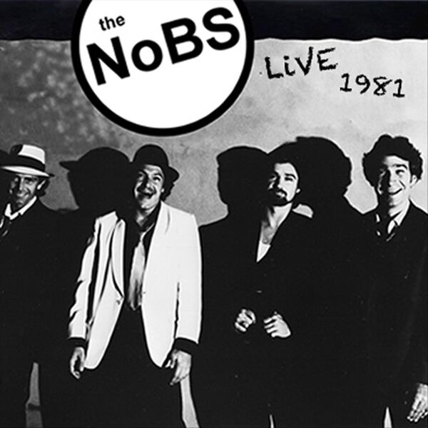 Cover art for the NoBS Live 1981